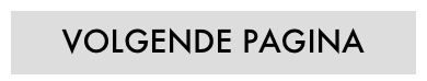VOLGENDE PAGINA